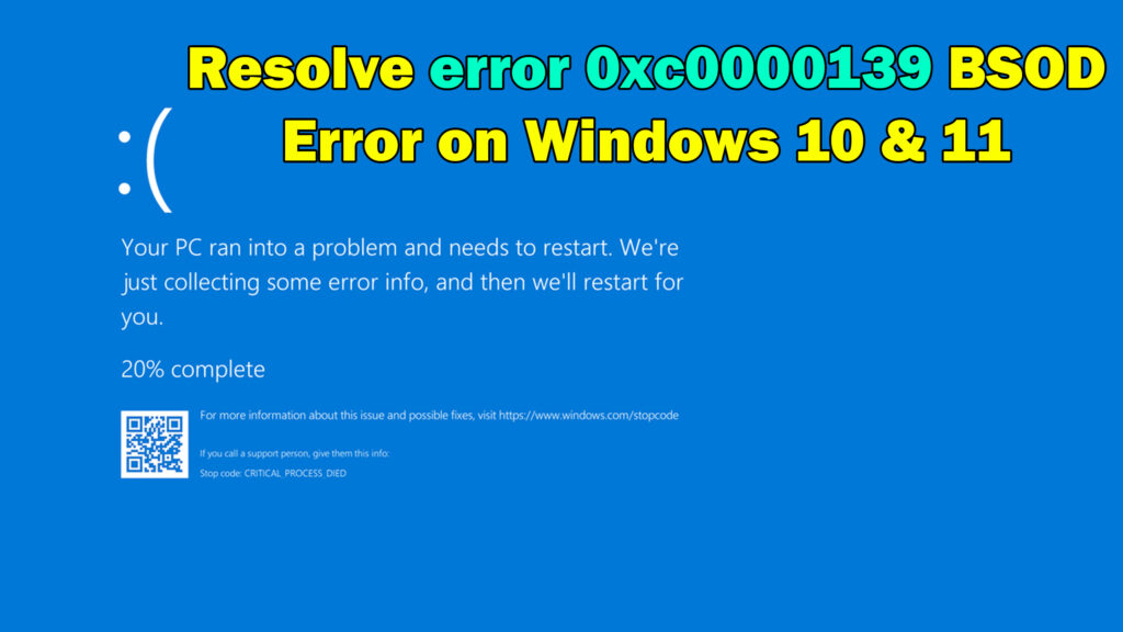 HOW TO Fix 0xc0000139 BSOD Blue Screen Error in Windows 10 or 11